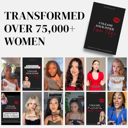 Unleash Your Inner Femme Fatale - Step by Step Guide To Making Him Obsessed